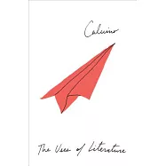 The Uses of Literature: Essays