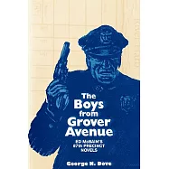 The Boys from Grover Avenue: Ed McBain&rsquo;s 87th Precinct Novels