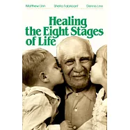 Healing the Eight Stages of Life