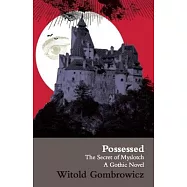 Possessed: The Secret of Myslotch