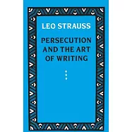 Persecution and the Art of Writing