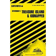 Cliffsnotes on Stevenson&rsquo;s Treasure Island & Kidnapped