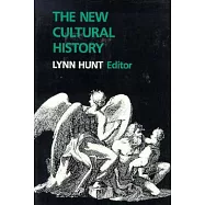 The New Cultural History: Essays