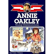Annie Oakley: Young Markswoman
