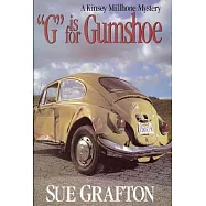 G Is for Gumshoe: A Kinsey Millhone Mystery