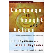 Language in Thought and Action: Fifth Edition
