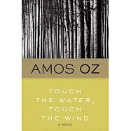 Touch the Water, Touch the Wind