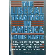 The Liberal Tradition in America