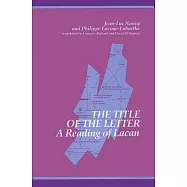 The Title of the Letter: A Reading of Lacan