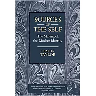 Sources of the Self: The Making of the Modern Identity