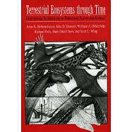 Terrestrial Ecosystems Through Time: Evolutionary Paleocology of Terrestrial Plants and Animals