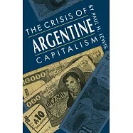 The Crisis of Argentine Capitalism