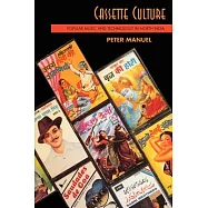 Cassette Culture: Popular Music and Technology in North India