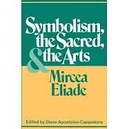 Symbolism, the Sacred, and the Arts