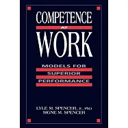 Competence at Work: Models for Superior Performance