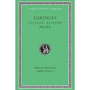 Euripides: Cyclops, Alcestis, Medea