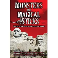 Monsters and Magical Sticks or There’s No Such Thing As Hypnosis