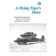A Flying Tiger’s Diary