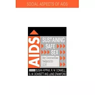 Sustaining Safe Sex