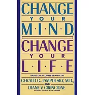 Change Your Mind, Change Your Life