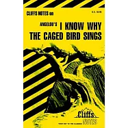 Cliffsnotes I Know Why the Caged Bird Sings