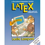Latex: A Documentation Preparation System User&rsquo;s Guide and Reference Manual