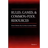 Rules, Games, and Common-Pool Resources