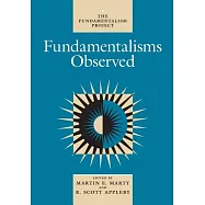 Fundamentalisms Observed