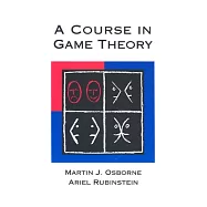 A Course in Game Theory