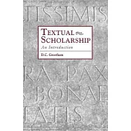 Textual Scholarship: An Introduction