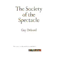 The Society of the Spectacle