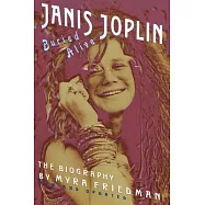 Buried Alive: The Biography of Janis Joplin