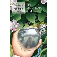The Magician&rsquo;s Nephew
