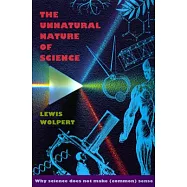 Unnatural Nature of Science