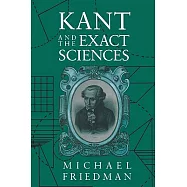 Kant and the Exact Sciences