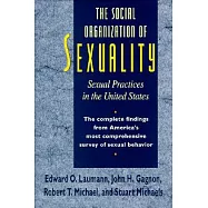 The Social Organization of Sexuality: Sexual Practices in the United States