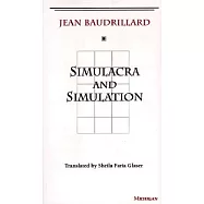 Simulacra and Simulation