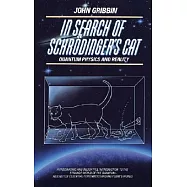 In Search of Schrodinger’s Cat: Quantum Physics and Reality