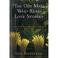 The Old Man Who Read Love Stories