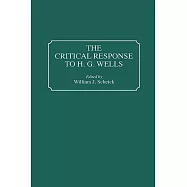 The Critical Response to H.G. Wells