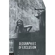 Geographies of Exclusion