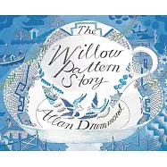 The Willow Pattern Story