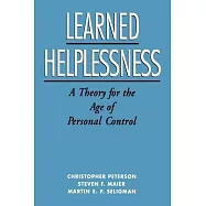 Learned Helplessness: A Theory for the Age of Personal Control