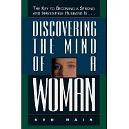 Discovering the Mind of a Woman