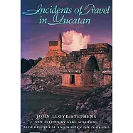 Incidents of Travel in Yucatan