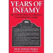 Years of Infamy: The Untold Story of America’s Concentration Camps