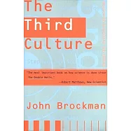 The Third Culture: Beyond the Scientific Revolution