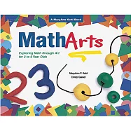 Matharts: Exploring Math Through Art for 3 to 6 Year Olds