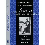 Islamic Homosexualities: Culture, History, and Literature