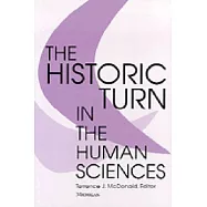 The Historic Turn in the Human Sciences